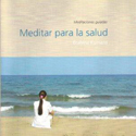 Meditar para La Salud